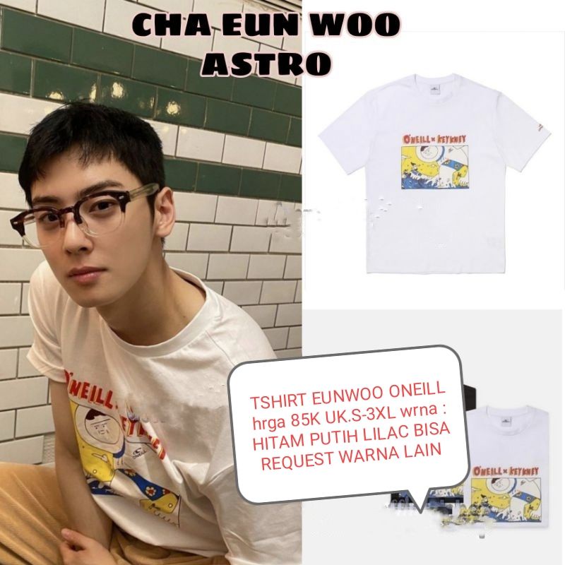 เสื้อยืด EUNWOO ASTRO ONEILL