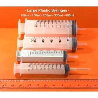 ไซริ้งค์ พลาสติก Large Disposable Plastic Syringe แบบไม่มีเข็ม กระบอกสูญญากาศ ขนาดใหญ่ 100ml, 150ml, 250ml, 350ml, 500ml