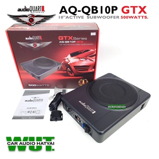 AUDIO QUART active subwooffer ลำโพงซับบ๊อค 10นิ้ว กำลังขับ 500W subbox ซับบ๊อค audio quart GX-Series รุ่น AQ-AQ-QB10P