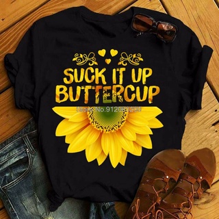 เสื้อยืดผ้าฝ้ายพิมพ์ลายคลาสสิก พร้อมส่ง เสื้อยืด ผ้าฝ้าย ลาย Suck It Up Buttercup Suower สไตล์ฮิปฮอป ฮาราจูกุ สตรีท หลาก