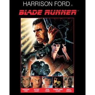 เบลดรันเนอร์ Blade Runner : 1982 #หนังฝรั่ง - แอคชั่น ไซไฟ (ดูพากย์ไทยได้-ซับไทยได้)