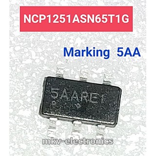 (1ตัว) NCP1251 , Marking : 5AA , 5A2 ใช้แทนกันได้ SOT23-6