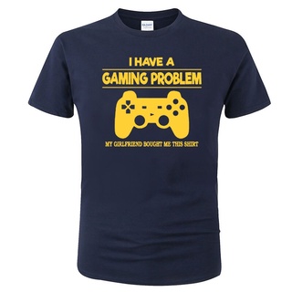 เสื้อยืดผ้าฝ้ายพิมพ์ลายขายดี มาใหม่ เสื้อยืด ผ้าฝ้าย พิมพ์ลาย I Have A Gaming Problem แฟชั่นฤดูร้อน สําหรับผู้ชาย