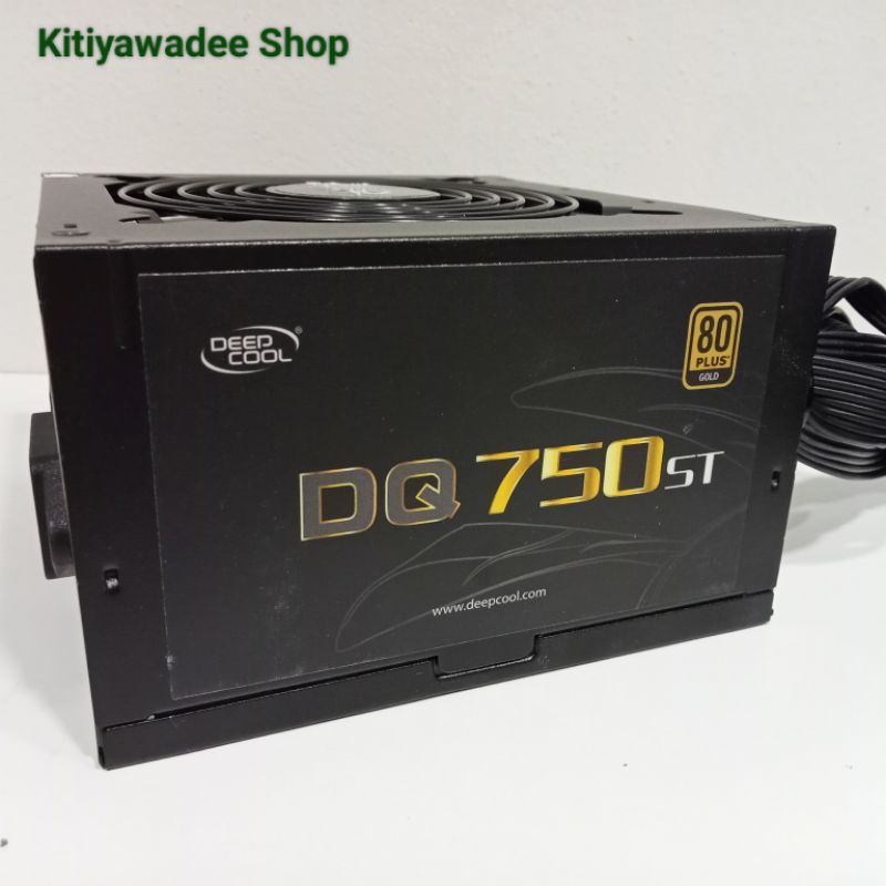PSU Deepcool DQ750ST 750W 80+ Gold (มือสองสภาพเยี่ยม)