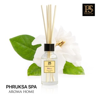 PHRUKSA SPA ก้านไม้หอมปรับอากาศ กลิ่นการ์ดิเนีย บลูมส์ 30 มล. (Reed Diffuser Gardenia Blooms)แถมฟรี! ก้านไม้หวาย