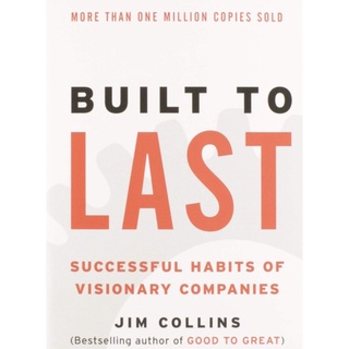 หนังสือภาษาอังกฤษ Built to Last: Successful Habits of Visionary Companies (Good to Great, 2)