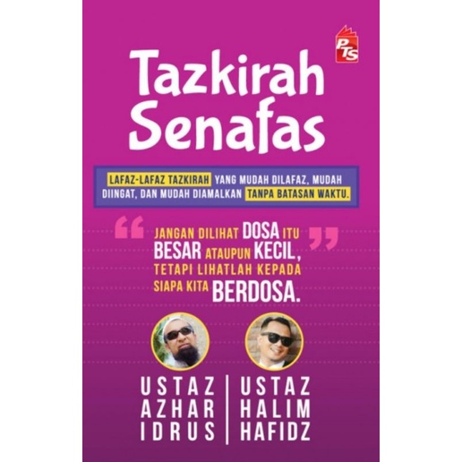 Tazkirah Senafas - Ustaz Azhar Idrus & Ustaz Halim Hafidz