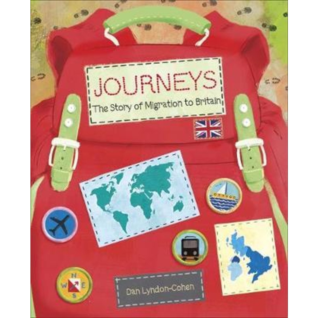 Reading Planet KS2 - Journeys: the Story of Migration to Britain - ระดับ 7: โดย Dan Lyndon-Cohen (ฉบ
