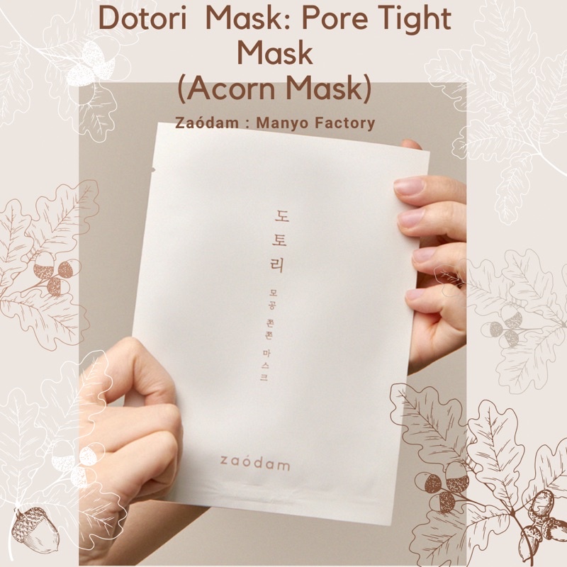 Zaódam - Dotori Mask Pore tight Mask (Manyo Factory) มาส์กหน้า มาส์กเกาหลี กระชับรูขุมขน