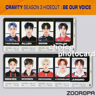 [ZOOROPA] CRAVITY SEASON 3 HIDEOUT BE OUR VOICE 1 photo card (No Album Package, Photocards only)