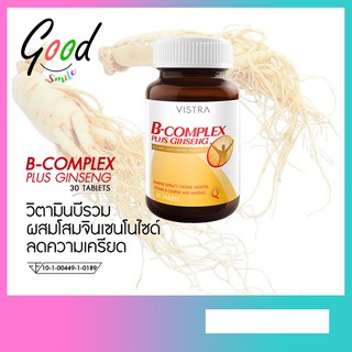 Vistra B-Complex Plus Ginseng วิตามินบีรวมผสมโสมลดสภาวะเครียด 30 เม็ด 1 ขวด