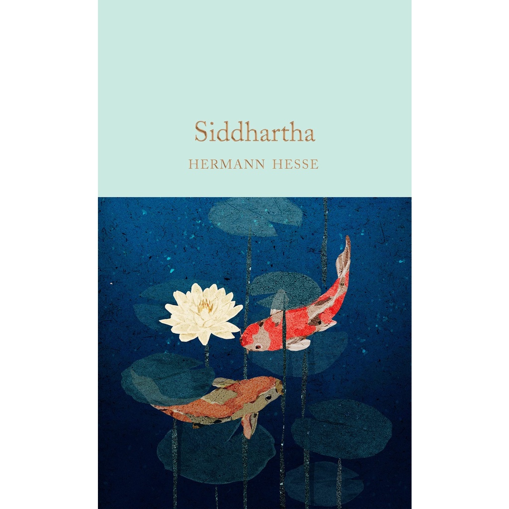 Siddhartha By (author) Hermann Hesse Hardback Macmillan Collector's Library English