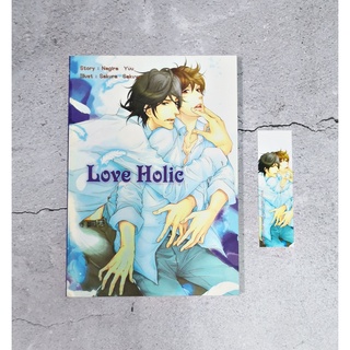 [พร้อมส่ง] นิยายวาย Love Holic by Nagira Yuu