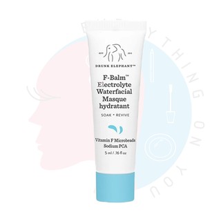 [พร้อมส่ง] Drunk Elephant F-Balm Electrolyte Waterfacial Masque hydratant 5ml