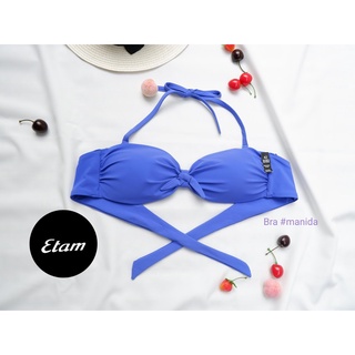 Etam Paris แท้ 100 % ลดจากป้าย 1,890.- ชุดว่ายน้ำ มีเฉพาะ เสื้อ