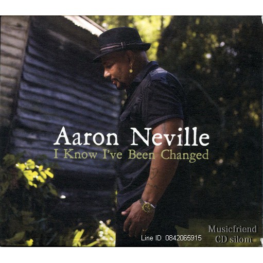 CD,Aaron Neville - I Know I've Been Changed(2010)(USA)