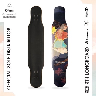 Rebirth Longboard Triangle Serie (Spring) / ลองบอร์ดรีเบิร์ทรุ่น Triangle Serie ลองบอร์ด สเก็ตบอร์ด ครบชุด พร้อมส่ง