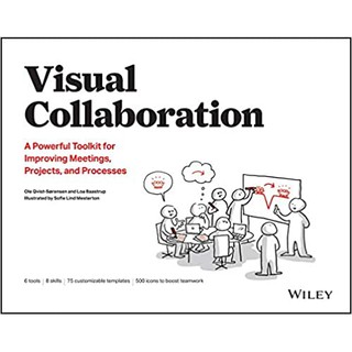 (New) Visual Collaboration: A Powerful Toolkit for Improving Meetings, Projects, and Processes หนังสือภาษาอังกฤษมือหนึ่ง