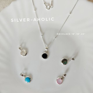 Silver-Aholic สร้อยคอเงินแท้ พร้อมจี้หิน,เปลือกหอยมุกแท้ ขนาด 8mm