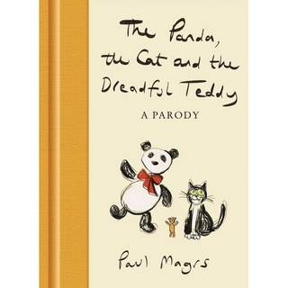 หนังสือภาษาอังกฤษ The Panda, the Cat and the Dreadful Teddy: A Parody