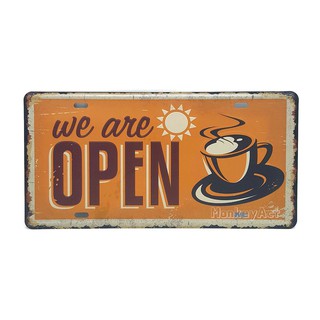 ป้ายสังกะสีวินเทจ We are Open (Coffee) (ปั๊มนูน)