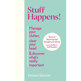 พร้อมส่ง [New English Book] Stuff Happens!: Manage Your Clutter, Clear Your Head And Discover WhatS Really