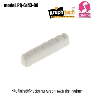 Nut กีต้าร์ GRAPHTECH รุ่น PQ-6143-00 หย่องบนกีต้าร์ GRAPHTECH TUSQ SLOTTED ELECTRIC AND ACOUSTIC โดยตัวแทนจำหน่ายในไทย