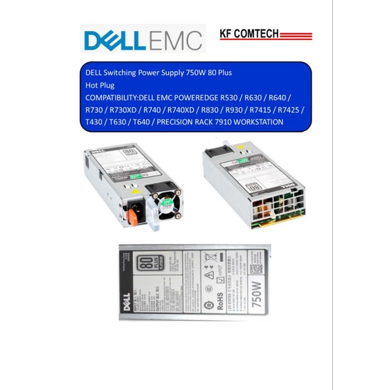 Dell Switching Power Supply 750W 80 Plus สําหรับ Poweredge R530/R630/R640/R730/R740/R830/R930/R7415/