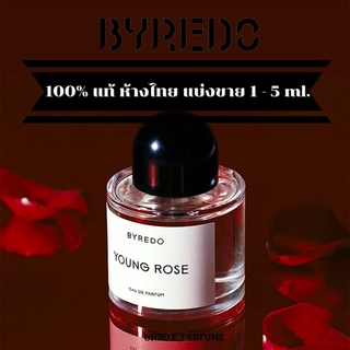 BYREDO Young Rose EDP ขนาด 1 – 5 ml. แบ่งขายน้ำหอมแบรนด์แท้ สินค้าเคาน์เตอร์ไทย