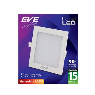 🔥สินค้าขายดี!! โคมดาวน์ไลท์ LED 15W WARMWHITE หน้าเหลี่ยม EVE LIGHTING PANEL LIGHT 15W WW 6 นิ้ว ขาว 🚚พิเศษ!!✅