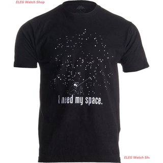 เสื้อยืดลำลอง I Need My Space Unisex T-Shirt Cheesey, Funny Astronomy Humor Tee Mens Womens T-shirts