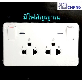 Chang เต้ารับคู่มีกราวด์ มีสวิทช์ควบคุม พร้อมไฟสัญญาณ รุ่น PCH-904LN เต้ารับคู่มีสวิทซ์คุม