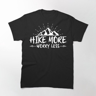 เสื้อยืดผ้าฝ้าย Hike More Worry Less เสื้อยืด เสื้อกีฬา แนวตลก สําหรับเดินป่า