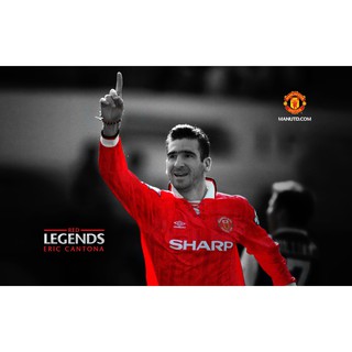 เอริก ก็องโตนา Eric Cantona Manchester United MUFC แมนเชสเตอร์ยูไนเต็ด แมนยู Poster โปสเตอร์ รูปภาพ Red Devils ฟุตบอล