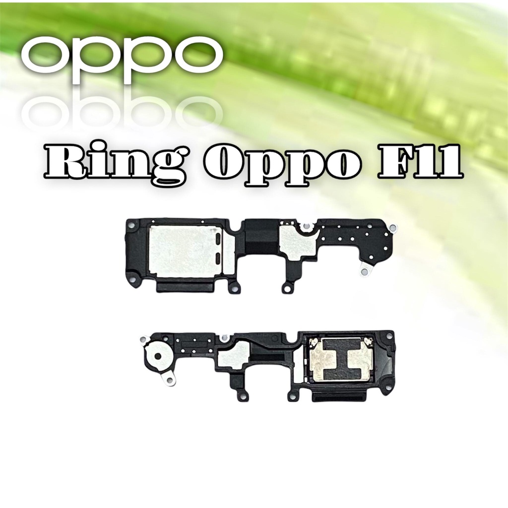 Ring Oppo F11 ลำโพงล่างOppo F11 ลำโพงล่างออปโป้F11 RingOppoF11