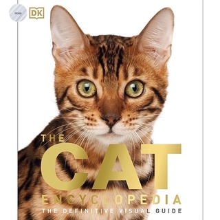 CAT ENCYCLOPEDIA : The definitive visual guide