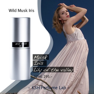 น้ำหอม KSH กลิ่น WILD MUSK IRIS  ขนาด 12ml