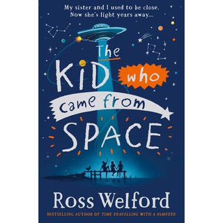 หนังสือภาษาอังกฤษ The Kid Who Came From Space [Paperback] มือหนึ่ง