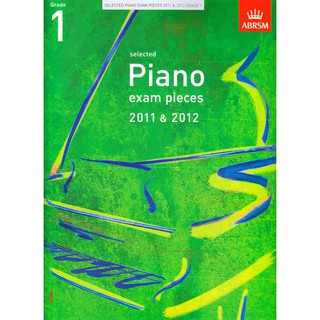 ABRSM: Piano Exam Pieces 2011-2012 (Book) All Grade รวมทุกเกรด [COLLECTION/สะสม]