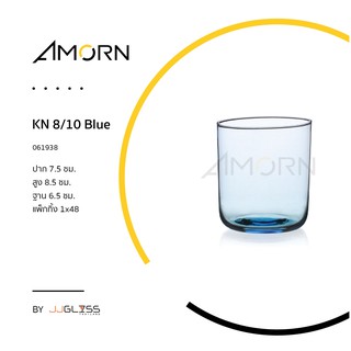 ( AMORN )  KN 8/10 - แก้วน้ำ เนื้อใส