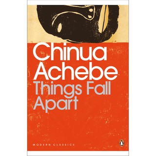 Things Fall Apart (Penguin Modern Classics) [Paperback] หนังสือภาษาอังกฤษพร้อมส่ง