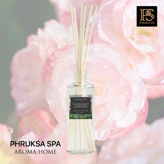 PHRUKSA SPA ก้านไม้หอมปรับอากาศ กลิ่นสวนดอกไม้ 100 มล. (Reed Diffuser Garden&amp;Rain)แถมฟรี! ก้านไม้หวาย