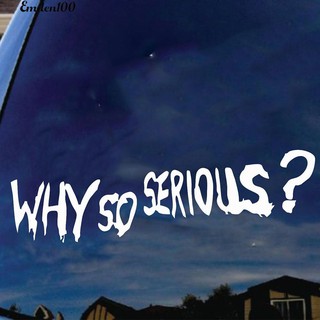 สติกเกอร์สะท้อนแสง PET มีกาวในตัว ลาย Emden Why So Serious สําหรับตกแต่งรถยนต์