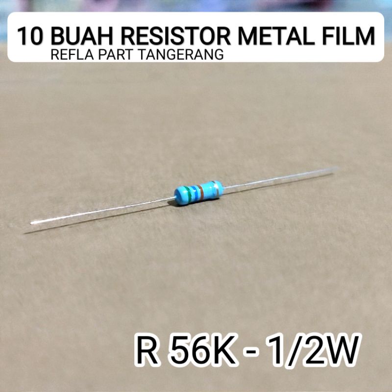(10 ชิ้น) 56K OHM 1/2W MF 5% ROHS RESISTOR