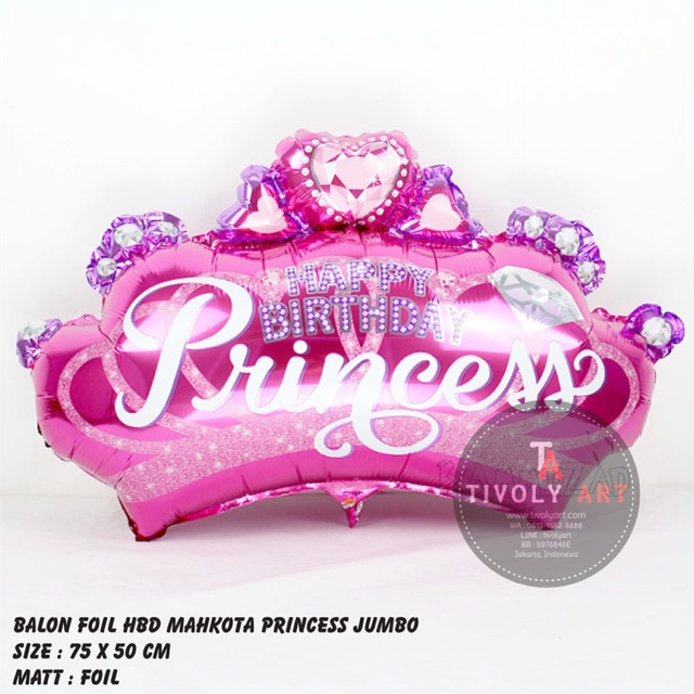 ลูกโป่งฟอยล์ HBD MAHKOTA Princess JUMBO / ลูกโป่งมงกุฎ / ลูกโป่งมงกุฎ / ลูกโป่ง HBD