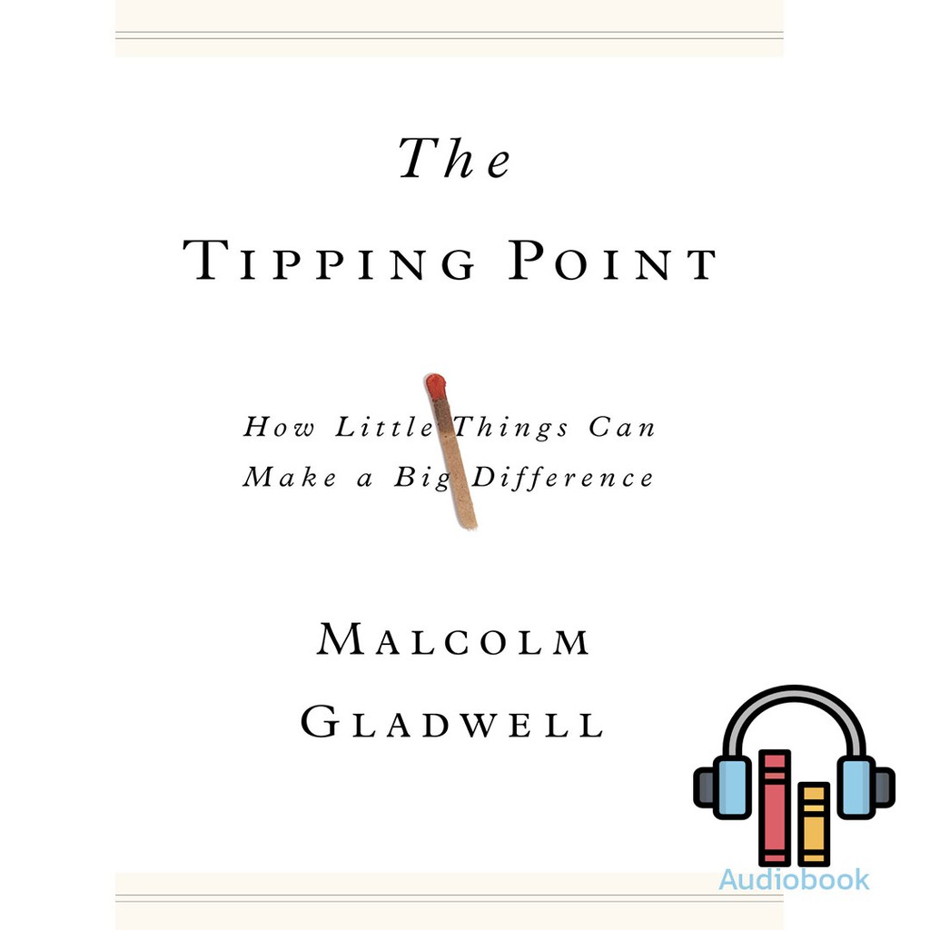 Audiobook หนังสือเสียงภาษาอังกฤษ The Tipping Point by Malcolm Gladwell