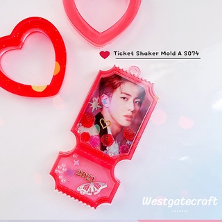 แม่พิมพ์เรซิ่น Ticket A Shaker S074