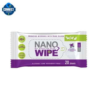 Nano Wipe 20 เเผ่น ทิชชู่เปียกทำความสะอาดสำหรับสัตว์เลี้ยง อ่อนโยน ไม่มีแอลกกอฮอล์และพาราเบน