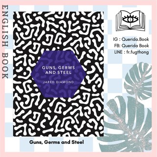 [Querida] หนังสือภาษาอังกฤษ Guns, Germs and Steel : (Patterns of Life) by Jared Diamond