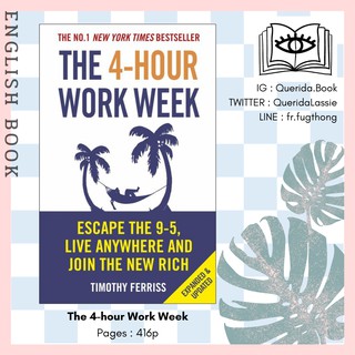 [Querida] หนังสือภาษาอังกฤษ The 4-hour Work Week : Escape the 9-5, Live Anywhere and Join the New Rich by Timothy Ferris